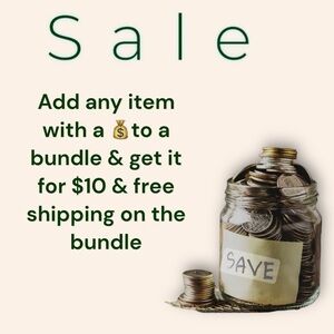 💰Add an item with💰to a bundle to get the item for $10 & free shipping